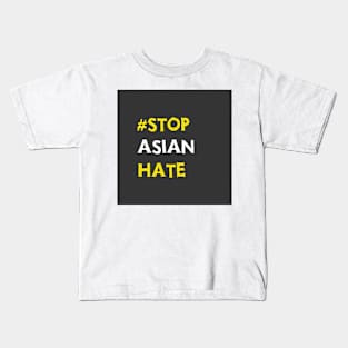 stop asian hate Kids T-Shirt